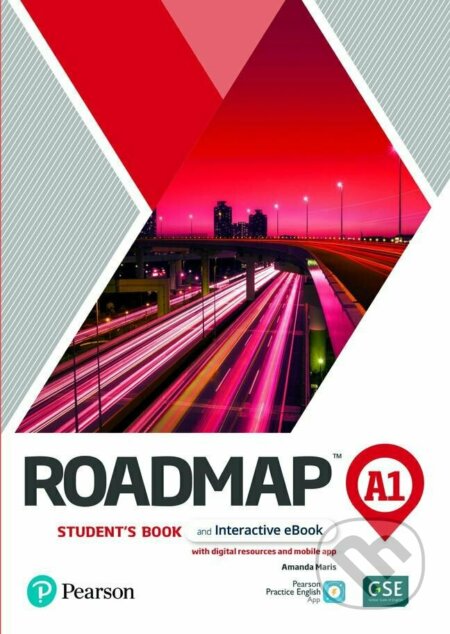 Kniha: Roadmap A1 Student´s Book & Interactive eBook with Digital Resources & App, 1st edition (Amanda Maris). Pearson, 2022 Kniha: Roadmap A1 Student´s Book & Interactive eBook with Digital Resources & App, 1st edition (Amanda Maris). Pearson, 2022