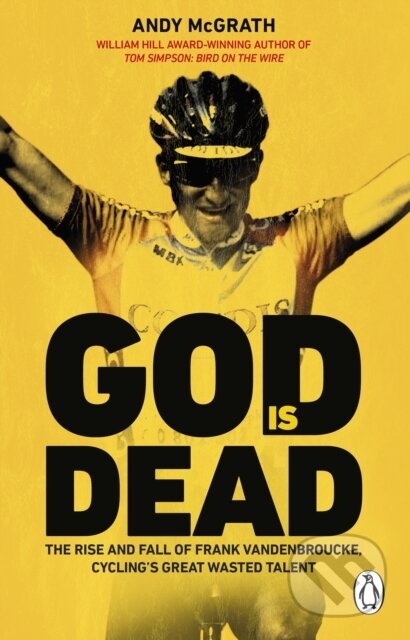 Kniha: God is Dead (Andy McGrath). Penguin Books, 2023 Kniha: God is Dead (Andy McGrath). Penguin Books, 2023