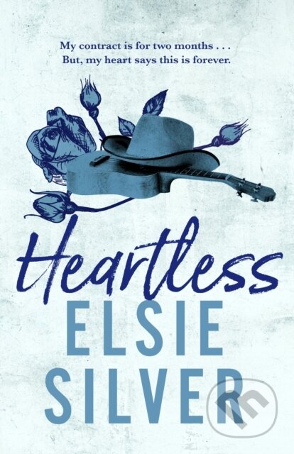 Kniha: Heartless (Elsie Silver). Piatkus, 2023 Kniha: Heartless (Elsie Silver). Piatkus, 2023