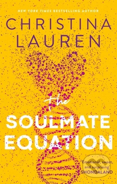 The Soulmate Equation - Christina Lauren, Piatkus, 2021