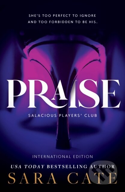 Kniha: Praise (Sara Cate). Sourcebooks Casablanca, 2023 Kniha: Praise (Sara Cate). Sourcebooks Casablanca, 2023