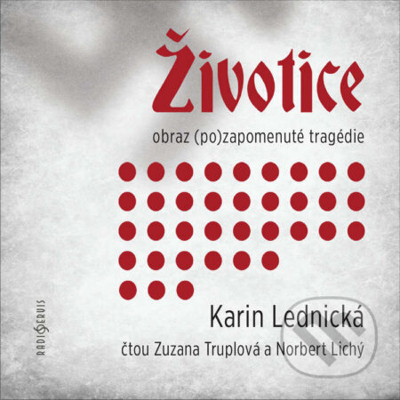 Audiokniha: Životice (Karin Lednická). Radioservis, 2023 Audiokniha: Životice (Karin Lednická). Radioservis, 2023