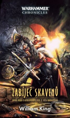 Kniha: Zabiječ skavenů (William King). Polaris, 2023 Kniha: Zabiječ skavenů (William King). Polaris, 2023