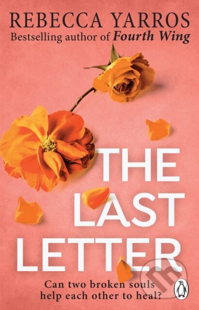 Kniha: The Last Letter (Rebecca Yarros), 2022 Kniha: The Last Letter (Rebecca Yarros), 2022