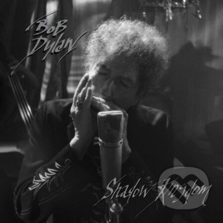 Hudobné CD: Bob Dylan: Shadow Kingdom LP (Hudobné albumy). Hudobné albumy, 2023 Hudobné CD: Bob Dylan: Shadow Kingdom LP (Hudobné albumy). Hudobné albumy, 2023