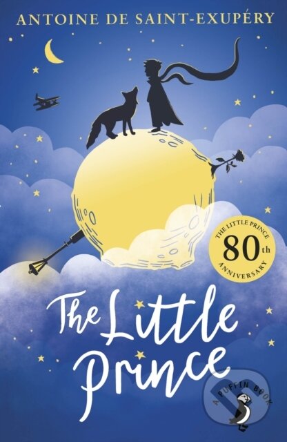 Kniha: The Little Prince (Antoine de Saint-Exupéry). Penguin Random House Childrens UK, 2023 Kniha: The Little Prince (Antoine de Saint-Exupéry). Penguin Random House Childrens UK, 2023