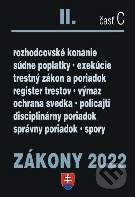 E-kniha: Zákony 2022 II/C - Trestné právo, Exekučný poriadok, Správne právo (Poradca s.r.o.). Poradca s.r.o. E-kniha: Zákony 2022 II/C - Trestné právo, Exekučný poriadok, Správne právo (Poradca s.r.o.). Poradca s.r.o.