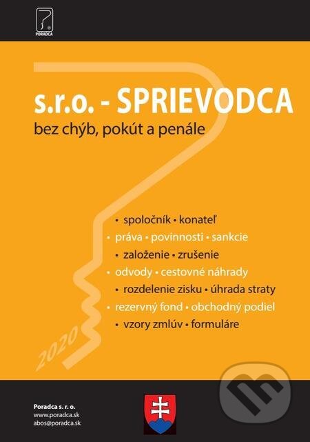 E-kniha: s.r.o. - SPRIEVODCA bez chýb, pokút a penále (Ján Mintál). Poradca s.r.o. E-kniha: s.r.o. - SPRIEVODCA bez chýb, pokút a penále (Ján Mintál). Poradca s.r.o.