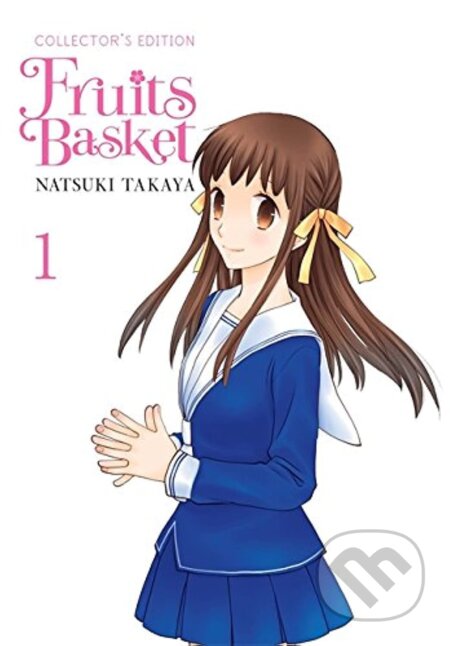 Kniha: Fruits Basket Collector's Edition, Vol. 1 (Natsuki Takaya). Little, Brown, 2016 Kniha: Fruits Basket Collector's Edition, Vol. 1 (Natsuki Takaya). Little, Brown, 2016