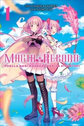 Kniha: Magia Record: Puella Magi Madoka Magica Side Story, Vol. 1 (Magica Quartet). Little, Brown, 2019 Kniha: Magia Record: Puella Magi Madoka Magica Side Story, Vol. 1 (Magica Quartet). Little, Brown, 2019