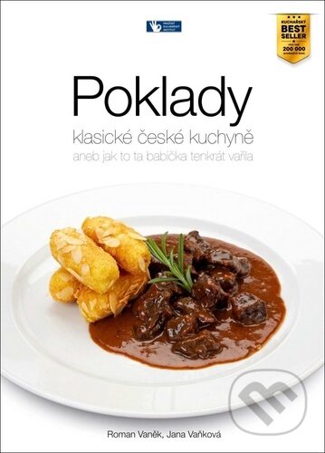 Kniha: Poklady klasické české kuchyně (Jana Vaňková a Roman Vaněk). Prakul Production, 2023 Kniha: Poklady klasické české kuchyně (Jana Vaňková a Roman Vaněk). Prakul Production, 2023