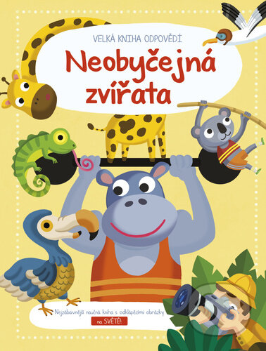 Kniha: Neobyčejná zvířata (YoYo Books). YoYo Books, 2023 Kniha: Neobyčejná zvířata (YoYo Books). YoYo Books, 2023