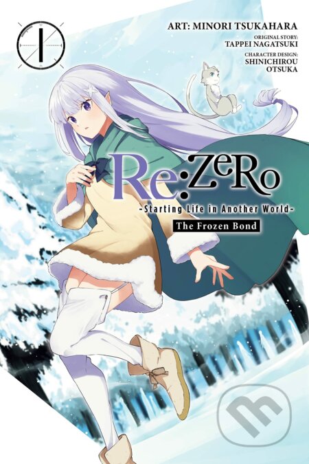 Kniha: Re:ZERO: The Frozen Bond, Vol. 1 (Tappei Nagatsuki). Little, Brown, 2022 Kniha: Re:ZERO: The Frozen Bond, Vol. 1 (Tappei Nagatsuki). Little, Brown, 2022