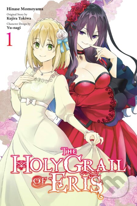 The Holy Grail of Eris, Vol. 1 (manga) - Kujira Tokiwa, Hinase Momoyama (Ilustrátor), Little, Brown, 2022