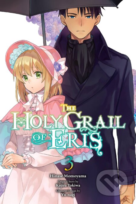 Kniha: The Holy Grail of Eris, Vol. 3 (manga) (Kujira Tokiwa). Little, Brown, 2023 Kniha: The Holy Grail of Eris, Vol. 3 (manga) (Kujira Tokiwa). Little, Brown, 2023