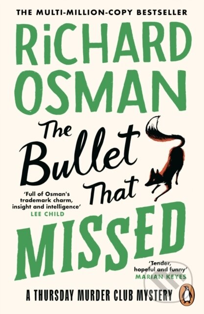 Kniha: The Bullet That Missed (Richard Osman). Penguin Books, 2023 Kniha: The Bullet That Missed (Richard Osman). Penguin Books, 2023
