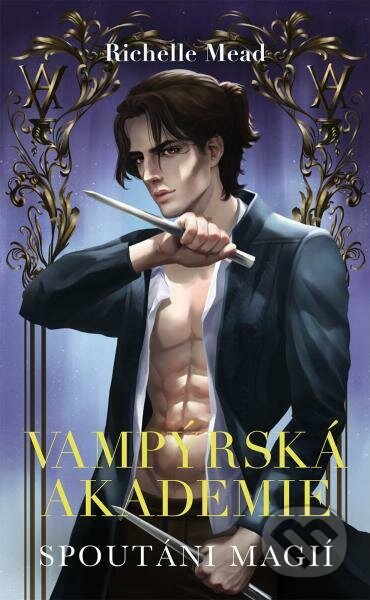 Kniha: Spoutáni magií (Richelle Mead). #booklab, 2023 Kniha: Spoutáni magií (Richelle Mead). #booklab, 2023