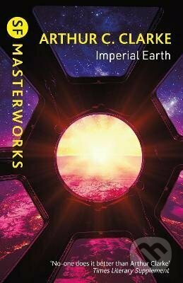 Imperial Earth - C. Arthur Clarke, Orion, 2023