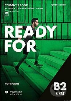 Kniha: Ready for First (4th edition) Student's Book + Digital SB + Stundet App without key (Roy Norris). Macmillan Readers, 2021 Kniha: Ready for First (4th edition) Student's Book + Digital SB + Stundet App without key (Roy Norris). Macmillan Readers, 2021
