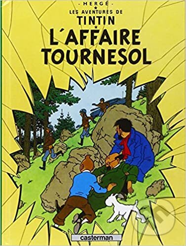 Kniha: Les Aventures de Tintin 18: L´affaire Tournesol (Hergé). Casterman, 2007 Kniha: Les Aventures de Tintin 18: L´affaire Tournesol (Hergé). Casterman, 2007