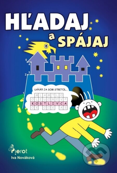 Kniha: Hľadaj a spájaj (Iva Nováková). Pierot, 2023 Kniha: Hľadaj a spájaj (Iva Nováková). Pierot, 2023