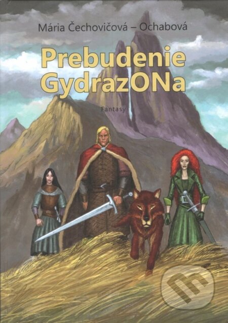 Kniha: Prebudenie GydrazONa (Mária Čechovičová-Ochabová). Vydavateľstvo Spolku slovenských spisovateľov, 2023 Kniha: Prebudenie GydrazONa (Mária Čechovičová-Ochabová). Vydavateľstvo Spolku slovenských spisovateľov, 2023