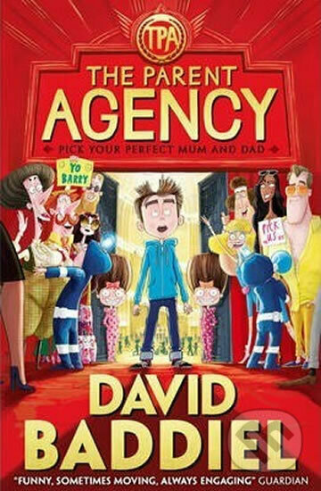 Kniha: The Parent Agency (David Baddiel). HarperCollins, 2015 Kniha: The Parent Agency (David Baddiel). HarperCollins, 2015