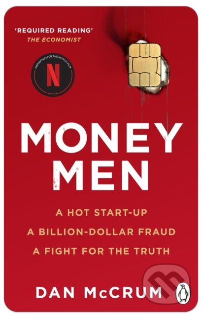 Kniha: Money Men (Dan McCrum). Penguin Books, 2023 Kniha: Money Men (Dan McCrum). Penguin Books, 2023
