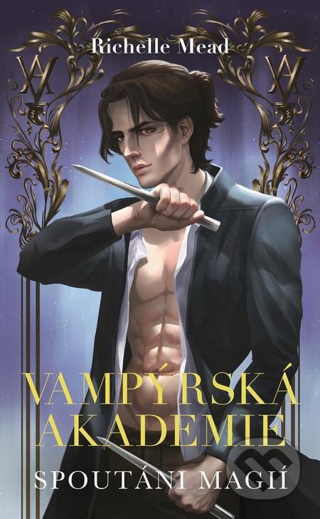 E-kniha: Spoutáni magií (Richelle Mead). Slovart CZ, 2023 E-kniha: Spoutáni magií (Richelle Mead). Slovart CZ, 2023