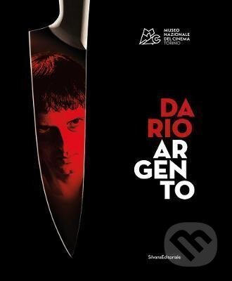 Kniha: Dario Argento: The Exhibition (Marcelo Garofalo). Silvana, 2022 Kniha: Dario Argento: The Exhibition (Marcelo Garofalo). Silvana, 2022