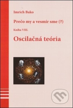 Kniha: Oscilačná teória (Imrich Bako). Kniha: Oscilačná teória (Imrich Bako).