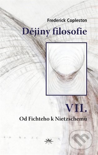 Kniha: Dějiny filosofie VII. (Frederick Copleston). Refugium Velehrad-Roma, 2023 Kniha: Dějiny filosofie VII. (Frederick Copleston). Refugium Velehrad-Roma, 2023