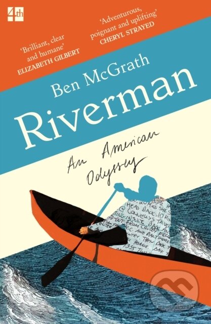 Kniha: Riverman (Ben McGrath). Fourth Estate, 2023 Kniha: Riverman (Ben McGrath). Fourth Estate, 2023