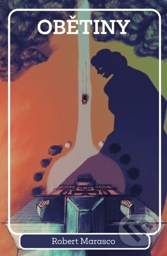 Kniha: Obětiny (Robert Marasco). Fobos, 2023 Kniha: Obětiny (Robert Marasco). Fobos, 2023