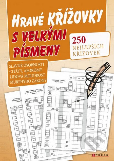 Kniha: Hravé křížovky s velkými písmeny (CPRESS). CPRESS, 2014 Kniha: Hravé křížovky s velkými písmeny (CPRESS). CPRESS, 2014