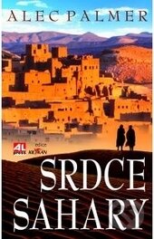 Kniha: Srdce Sahary (Alec Palmer). Alpress, 2014 Kniha: Srdce Sahary (Alec Palmer). Alpress, 2014
