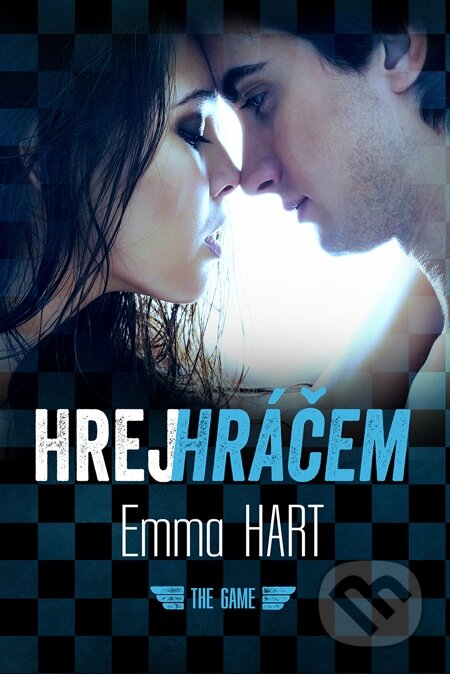 E-kniha: Hrej hráčem (Emma Hart). Galatea, 2014 E-kniha: Hrej hráčem (Emma Hart). Galatea, 2014