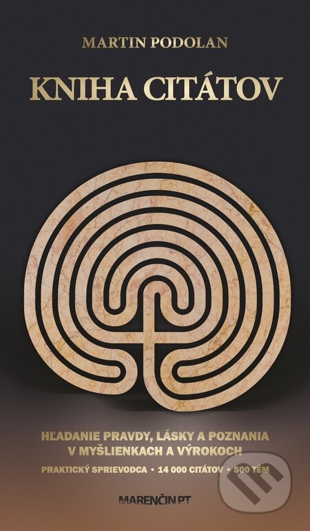 Kniha: Kniha citátov (Martin Podolan). Marenčin PT, 2014 Kniha: Kniha citátov (Martin Podolan). Marenčin PT, 2014