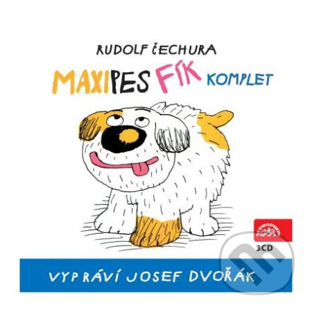 Audiokniha: Maxipes Fík (Josef Dvořák). Supraphon, 2014 Audiokniha: Maxipes Fík (Josef Dvořák). Supraphon, 2014