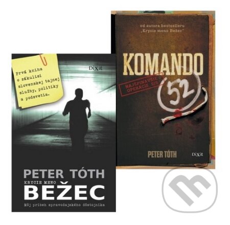 Kniha: Krycie meno Bežec + Komando 52 (kolekcia) (Peter Tóth). Dixit Kniha: Krycie meno Bežec + Komando 52 (kolekcia) (Peter Tóth). Dixit