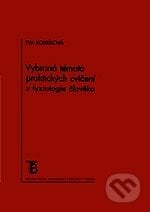 Vybraná témata praktických cvičení z fyziologie člověka - Eva Kohlíková, Karolinum, 2014