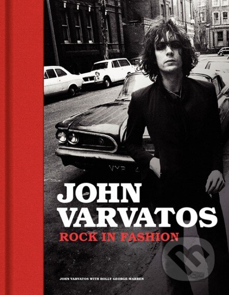 Kniha: Rock in Fashion (John Varvatos). HarperCollins, 2013 Kniha: Rock in Fashion (John Varvatos). HarperCollins, 2013
