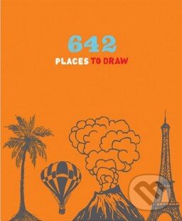 642 Places to Draw, Chronicle Books, 2014