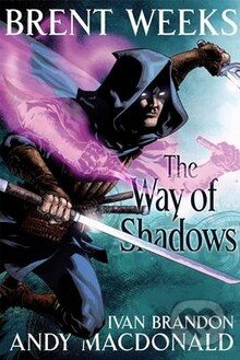 Kniha: Way of Shadows (Brent Weeks). Little, Brown, 2014 Kniha: Way of Shadows (Brent Weeks). Little, Brown, 2014