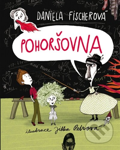 Kniha: Pohoršovna (Daniela Fischerová). Mladá fronta, 2014 Kniha: Pohoršovna (Daniela Fischerová). Mladá fronta, 2014