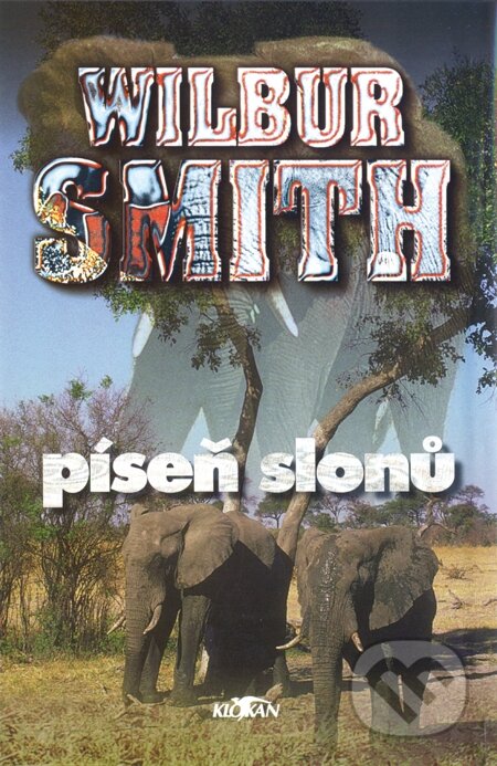 E-kniha: Píseň slonů (Wilbur Smith). Alpress, 2014 E-kniha: Píseň slonů (Wilbur Smith). Alpress, 2014