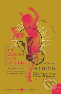 Kniha: The Genius and the Goddess (Aldous Huxley). HarperCollins, 2009 Kniha: The Genius and the Goddess (Aldous Huxley). HarperCollins, 2009