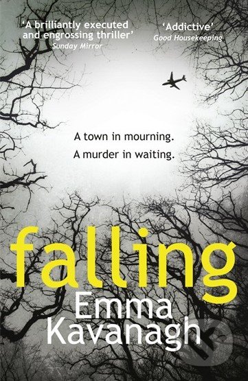Falling - Emma Kavanagh, Random House, 2014