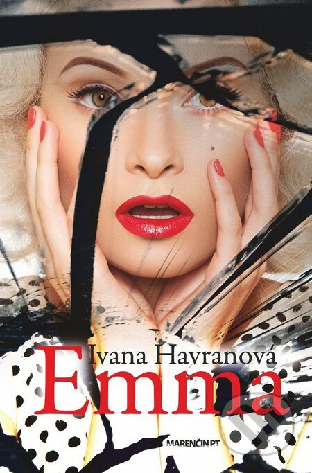 Kniha: Emma (Ivana Havranová). Marenčin PT, 2014 Kniha: Emma (Ivana Havranová). Marenčin PT, 2014