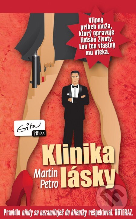 Kniha: Klinika lásky (Martin Petro). Evitapress, 2014 Kniha: Klinika lásky (Martin Petro). Evitapress, 2014